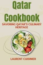 Qatar Cookbook af Laurent Cuisinier