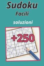 250 sudoku facili soluzioni af Youssef Moussaoui