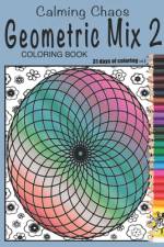 Calming Chaos Geometric Coloring Book af Chemwapuwa Yaimamess