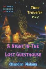 A Night In The Lost Guesthouse af Chandan Malana