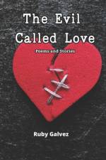 The Evil Called Love af Ruby Galvez