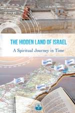 The Hidden Land of Israel af Michael Sanilevich