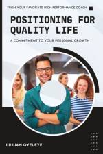 Positioning for Quality Life af Caleb Oladejo
