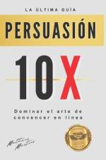 Persuasión 10X af Matheus Martins Soares