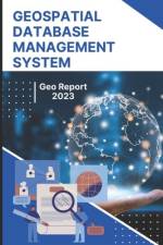 Geospatial Database Management System af Geo Report