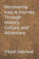 Discovering Iraq af Vikash Dabriwal