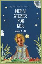 Good Moral Story Book for Kids af Matilda Priceless