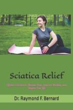 Sciatica Relief af Raymond F Bernard