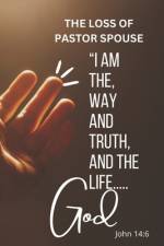 The Loss Of A Pastor Spouse af Carson Cutler