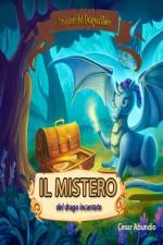 Il Mistero del Drago Incantato af Cesar Abundio