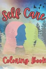 Self Care Coloring Book af Blue Bow Books