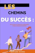 Les Chemins du Succès af Serigne Niang