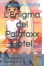 L'Enigma del Palafoxx Hotel af Giuseppe Delvino