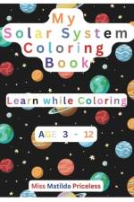 My Solar System Coloring Book af Matilda Priceless
