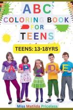 ABC Coloring Book for Teenagers af Matilda Priceless