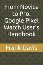 From Novice to Pro af Frank Davis