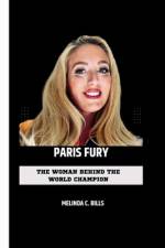 Paris Fury af Melinda C Bills