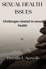 Sexual Health Issues af Dorothy L Acevedo