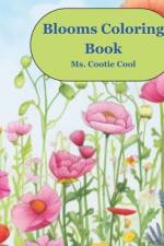 Blooms Coloring Book af Cootie Cool