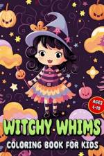 Witchy Whims Coloring Book for Kids af Laura Seidel