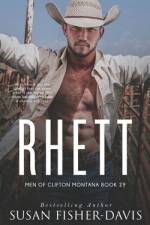 Rhett Men of Clifton, Montana Book 29 af Susan Fisher-Davis