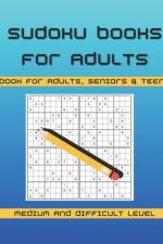 Sudoku Books for Adults & Teens af Patricia Elena Rojas Estrada