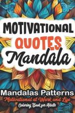 Motivational Quotes Coloring Book