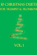 10 Christmas Duets for Trumpet and Trombone af B C Dockery