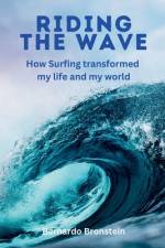 Riding The Wave af Bernardo Bronstein