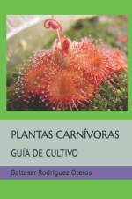 Plantas Carnívoras af Baltasar RodrÃ­guez Oteros