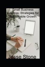 Small Business Success af Jesse Stone
