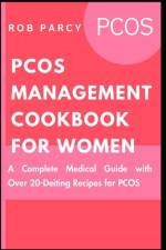 Pcos Management Cookbook for Women af Rob Parcy