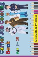My Carrier Job Coloring Book - Kids af Matilda Priceless