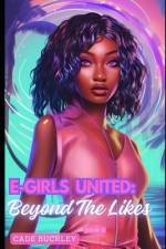 E-Girls United af Cade Buckley