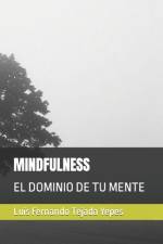 Mindfulness af Luis Fernando Tejada Yepes