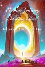 Cosmic Journey Coloring Book af Vanessa J Roberts
