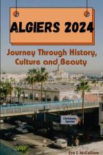 Algiers 2024 af Era C McCollum