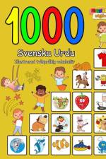 1000 Svenska Urdu Illustrerad tvåspråkig vokabulär (Färgglad utgåva) af Natalie Jonasson