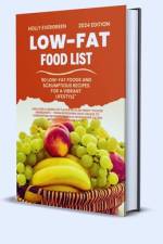 Low Fat Food List af Holly Evergreen