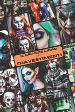 Il Grande Libro dei Travestimenti