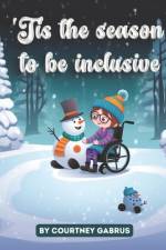 'Tis the season to be inclusive af Courtney Gabrus