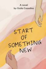 Start of Something New af Giulia Cozzolino