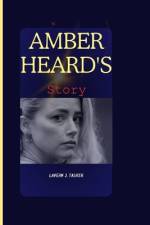 Amber Heard's story af Lavern J Tasker