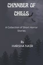 Chamber of Chills af Harsha Nair
