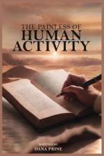 The Painless of Human Activity af Alpha Omega