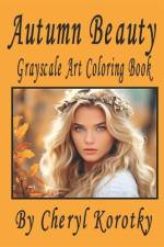Autumn Beauty af Cheryl Korotky