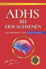 Adhs Bei Erwachsenen af Matheus Martins Soares