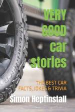 VERY GOOD car stories af Simon Heptinstall