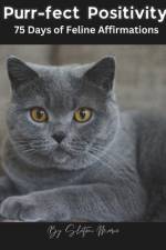 Purr-fect Positivity af Shatoni Marie