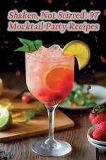 Shaken, Not Stirred af The Gourmet Garden Grill Ohno